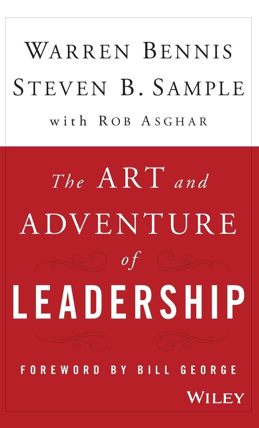 Cover: 9781119090311 | The Art and Adventure of Leade | Bennis | Buch | 176 S. | Englisch
