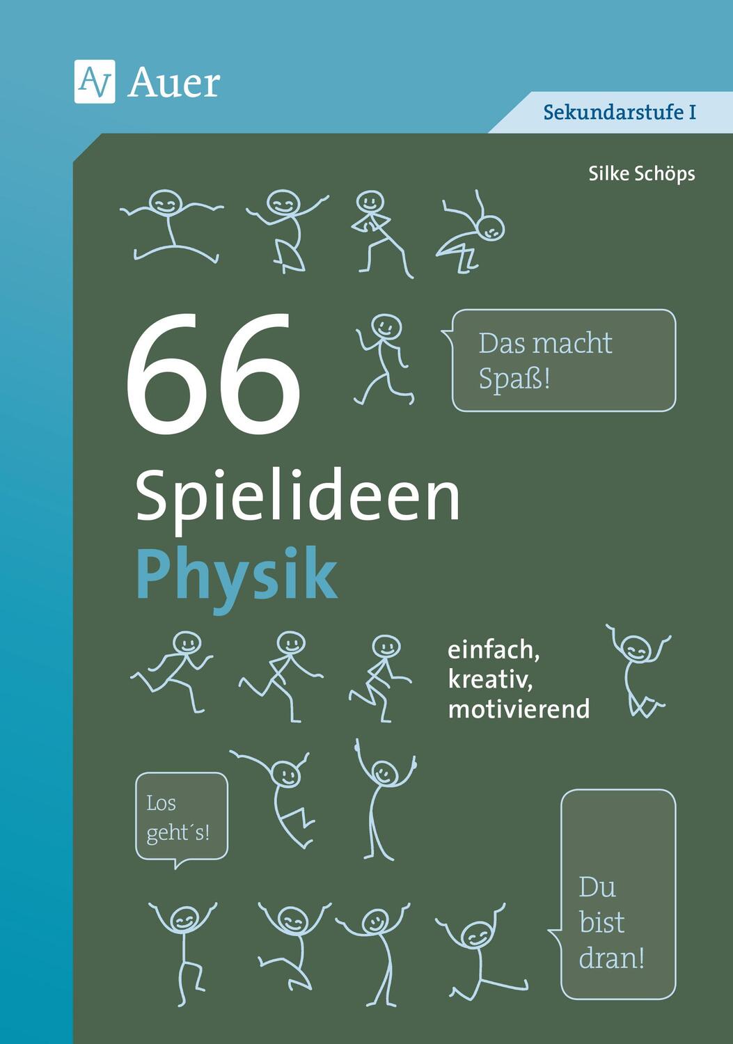 Cover: 9783403079729 | 66 Spielideen Physik | Silke Schöps | Taschenbuch | Deutsch | 2017