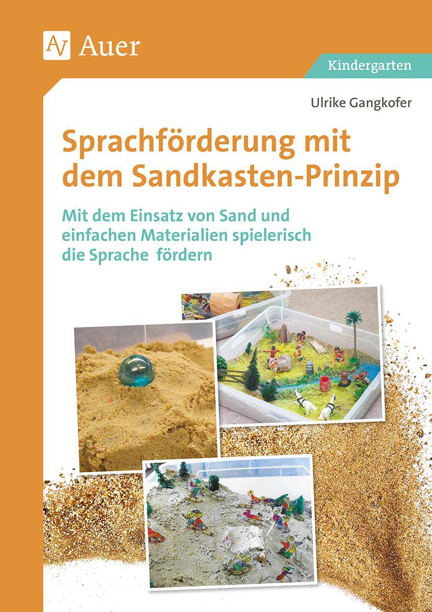 Cover: 9783403082699 | Sprachförderung mit dem Sandkastenprinzip | Ulrike Gangkofer | Deutsch