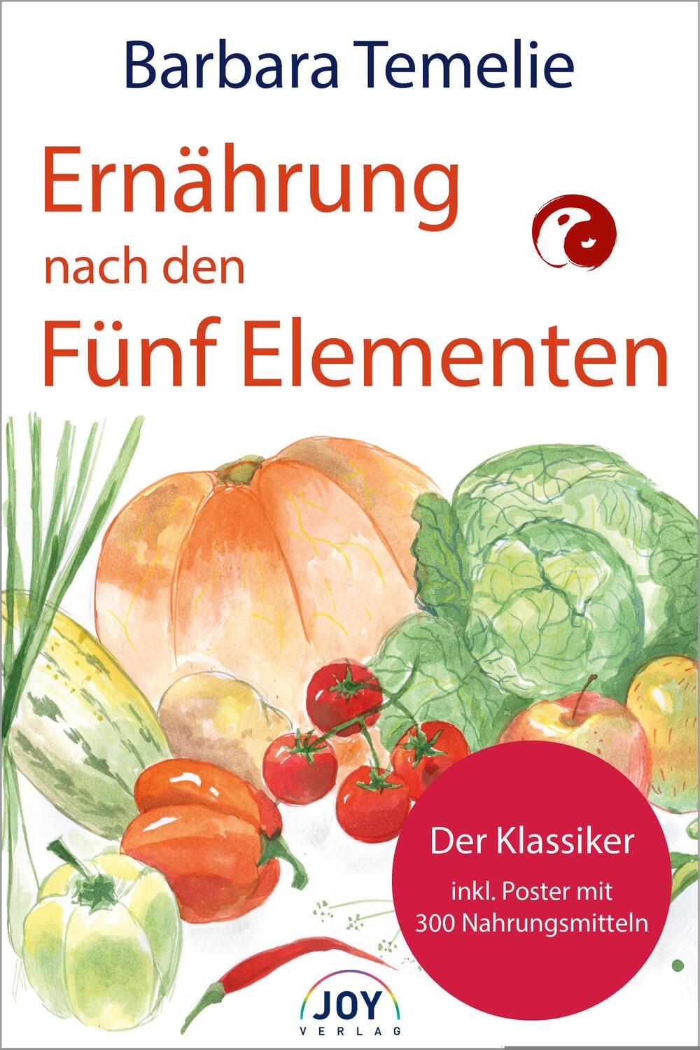Cover: 9783928554039 | Ernährung nach den Fünf Elementen | Barbara Temelie | Taschenbuch
