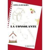 Cover: 9782290014288 | La consolante | Anna Gavalda | Taschenbuch | Französisch | 2010