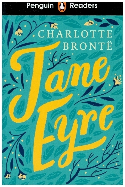 Cover: 9780241430934 | Penguin Readers Level 4: Jane Eyre (ELT Graded Reader) | Bronte | Buch
