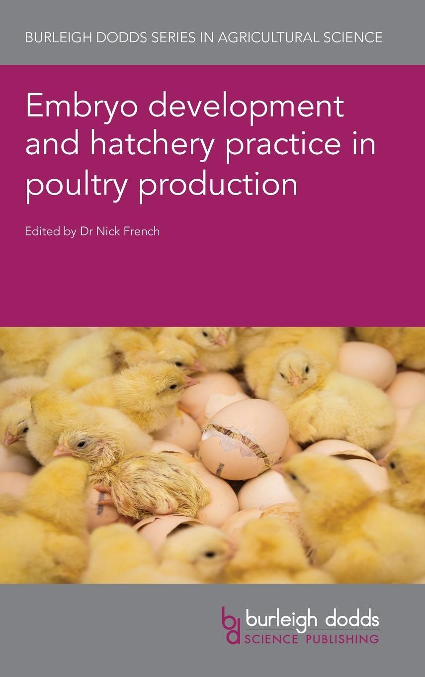 Cover: 9781801462525 | Embryo development and hatchery practice in poultry production | Buch