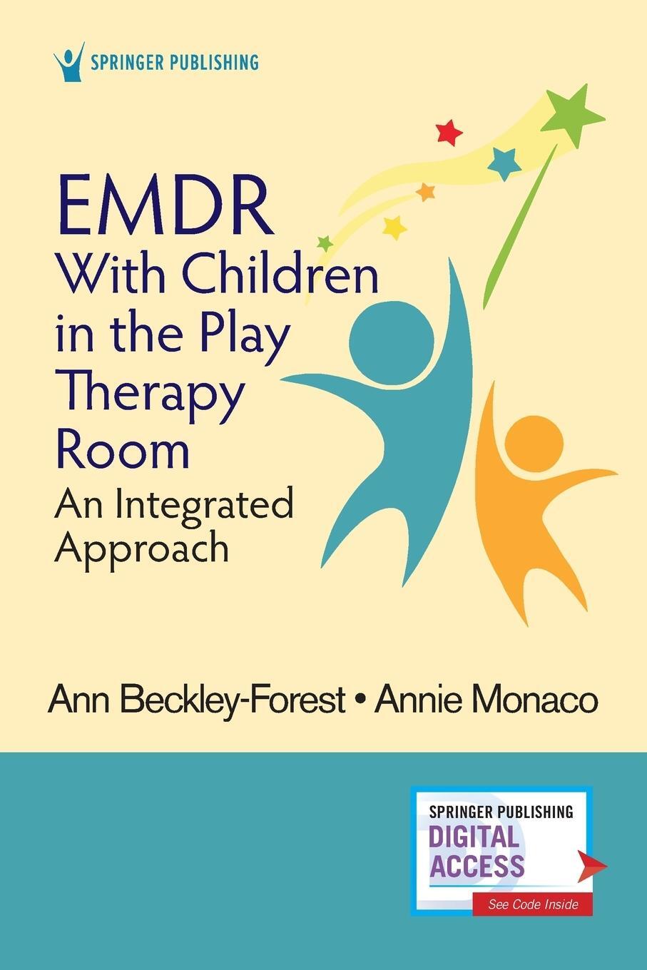 Cover: 9780826175922 | EMDR With Children in the Play Therapy Room | Beckley-Forest (u. a.)