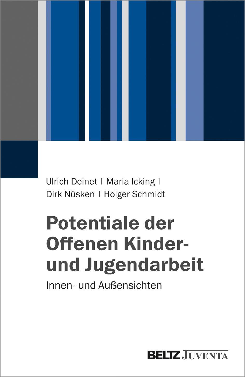 Cover: 9783779934851 | Potentiale der Offenen Kinder- und Jugendarbeit | Deinet (u. a.)