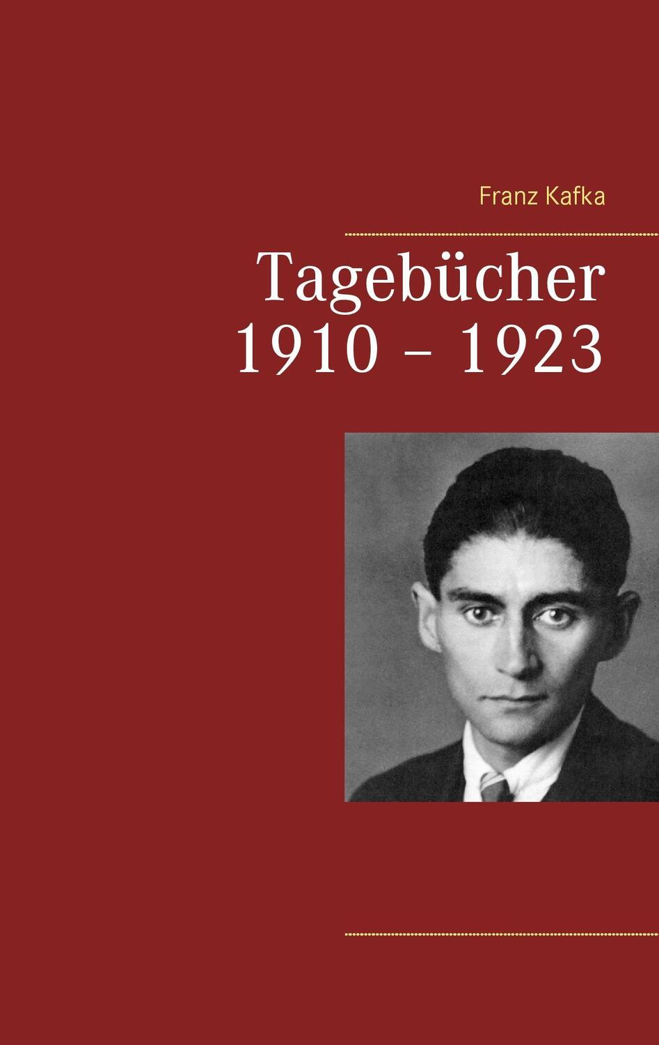 Cover: 9783739248882 | Tagebücher 1910 - 1923 | Franz Kafka | Taschenbuch | Paperback | 2016
