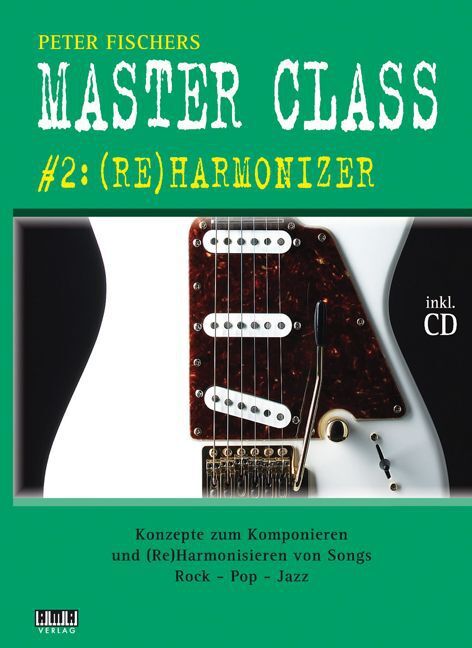 Cover: 4018262103816 | Peter Fischers Master Class | #2: (Re)Harmonizer | Peter Fischer