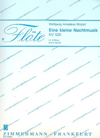 Cover: 9790010293608 | Eine kleine Nachtmusik | KV 525. 4 Flöten. | Broschüre | 72 S. | 1993