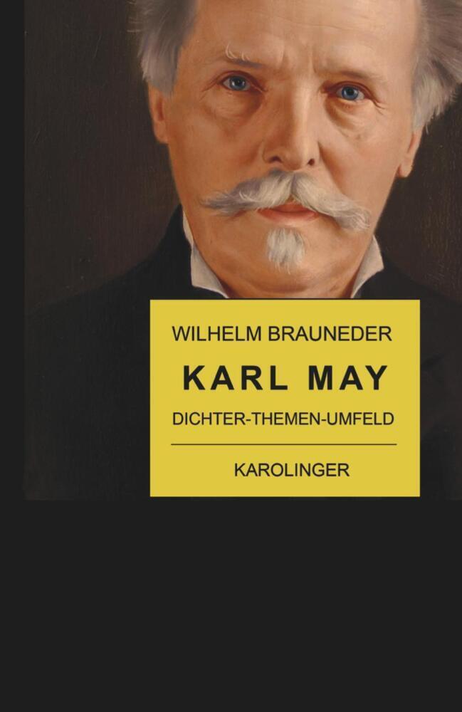 Cover: 9783854182108 | Karl May | Dichter-Themen-Umfeld | Wilhelm Brauneder | Taschenbuch
