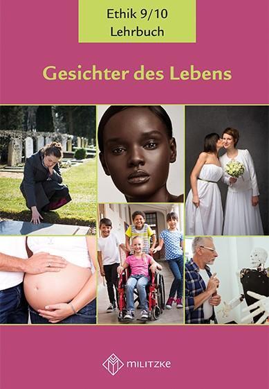 Cover: 9783967210200 | Gesichter des Lebens_Neubearbeitung | Lehrbuch Ethik Klassen 9/10