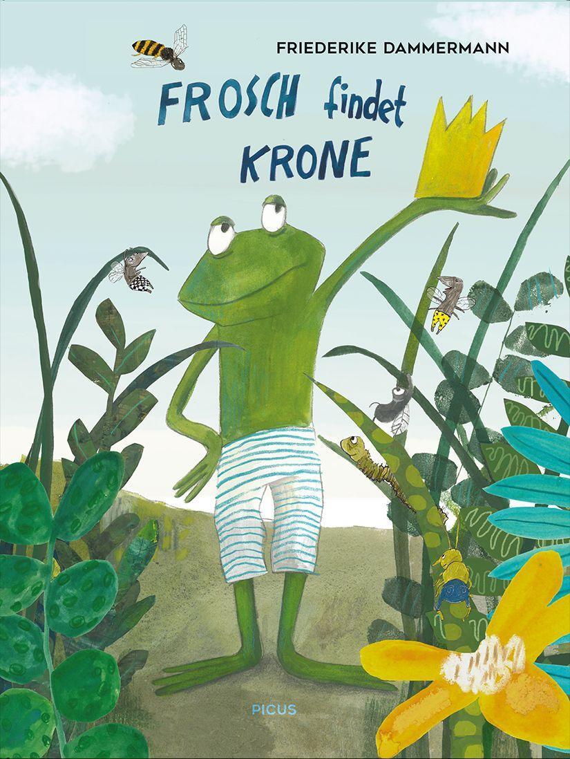 Cover: 9783711740366 | Frosch findet Krone | Friederike Dammermann | Buch | 32 S. | Deutsch