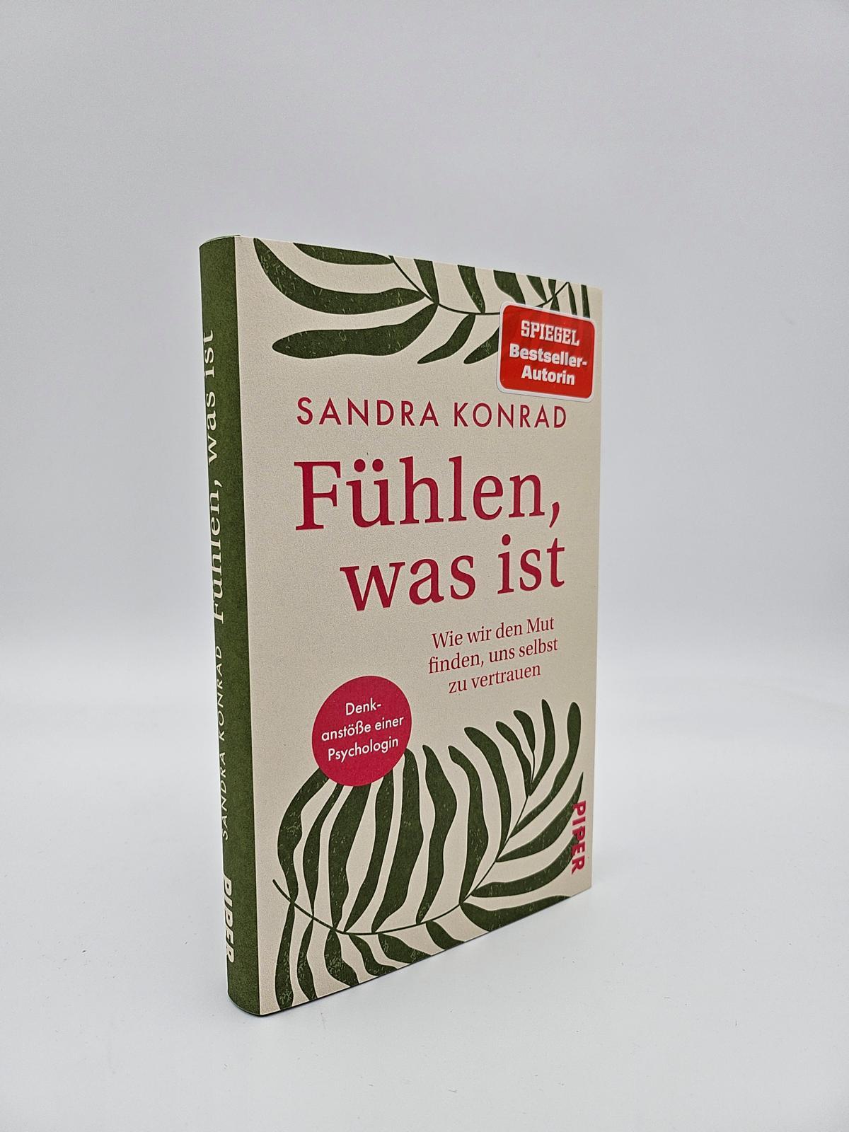 Bild: 9783492073127 | Fühlen, was ist | Sandra Konrad | Buch | 176 S. | Deutsch | 2025