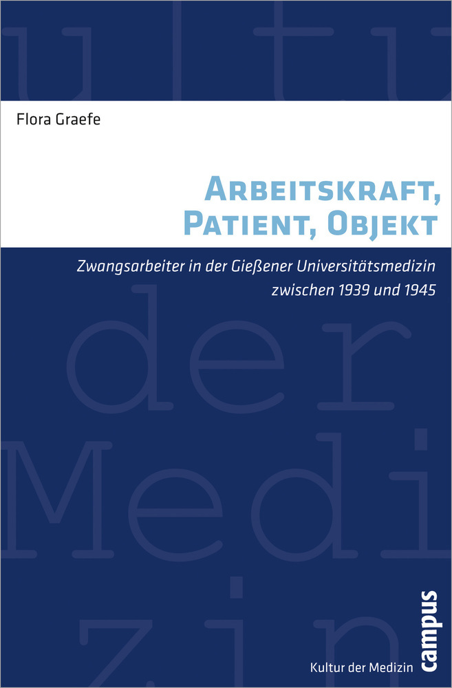 Cover: 9783593393940 | Arbeitskraft, Patient, Objekt | Flora Graefe | Taschenbuch | 198 S.