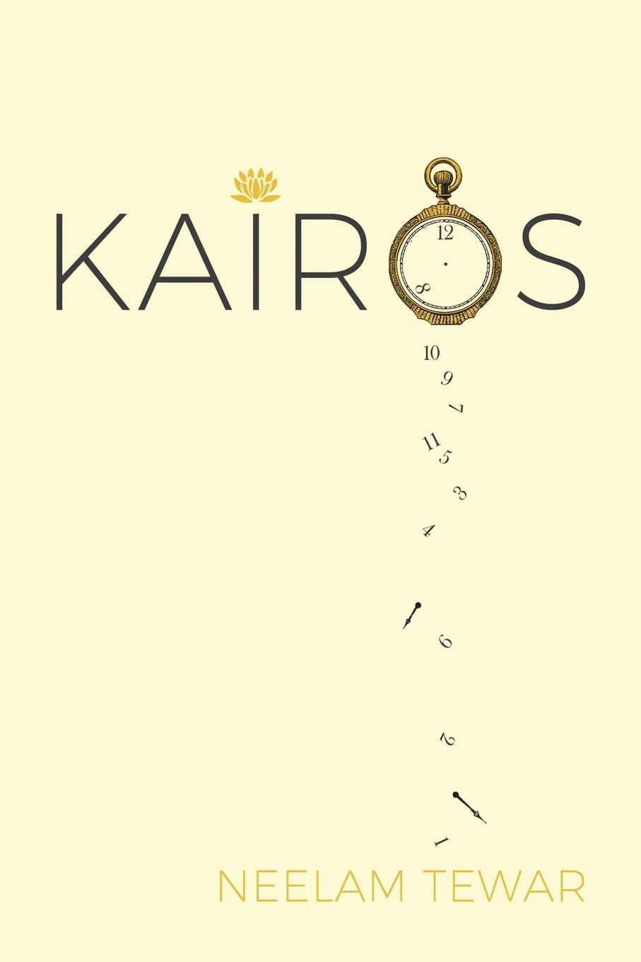 Cover: 9781504370813 | Kairos | Neelam Tewar | Taschenbuch | Paperback | Englisch | 2016