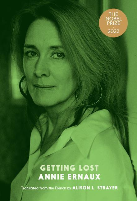 Cover: 9781644212196 | Getting Lost | Annie Ernaux | Taschenbuch | Englisch | 2022