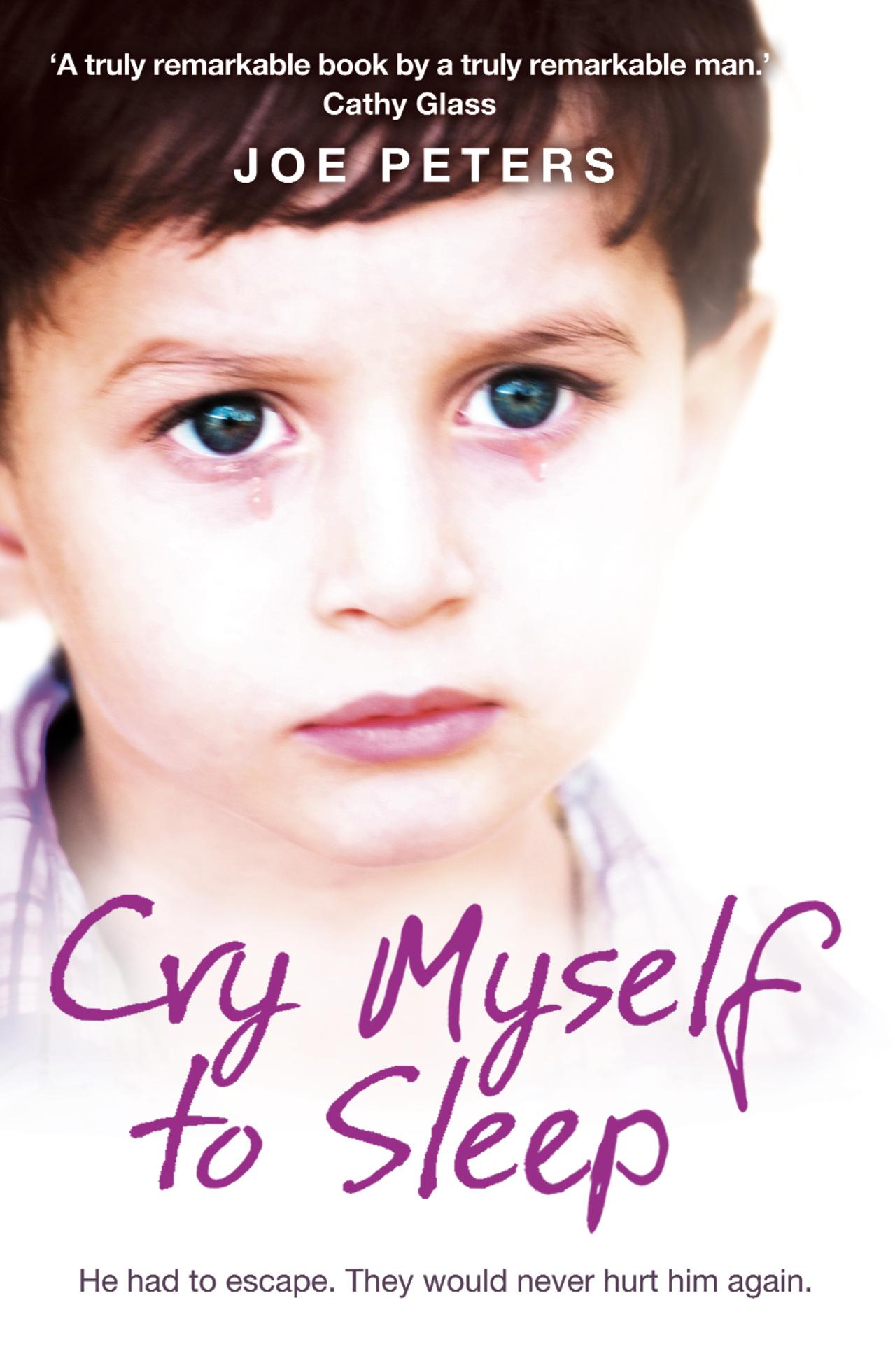 Cover: 9780007275045 | Cry Myself to Sleep | Joe Peters | Taschenbuch | Englisch | 2009