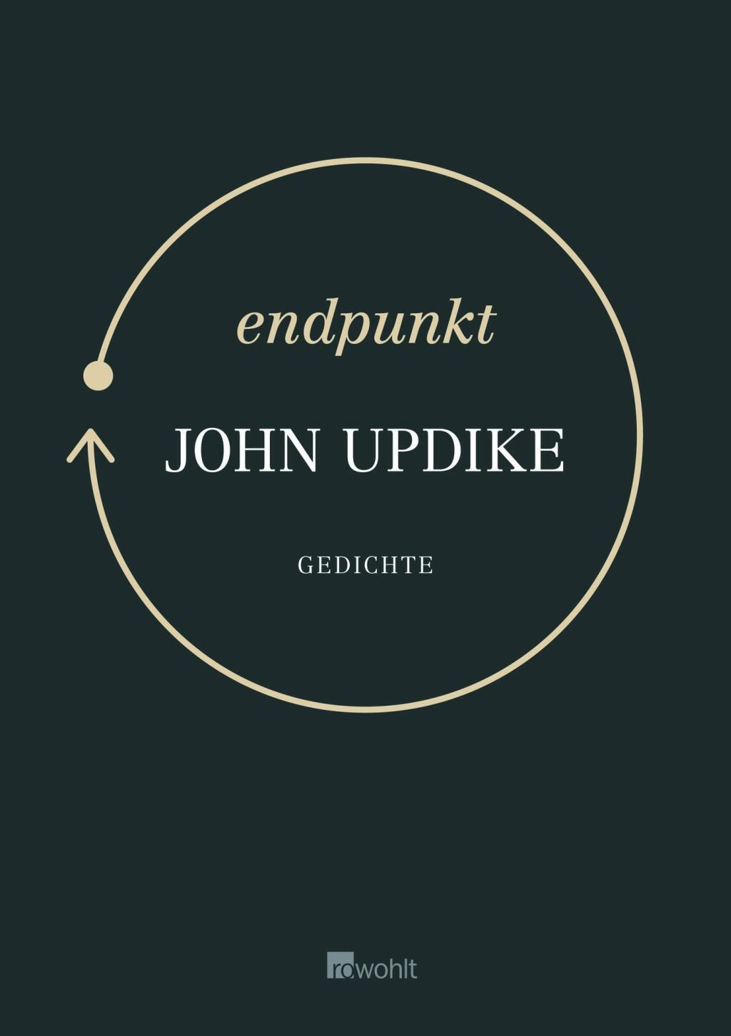 Cover: 9783498068882 | Endpunkt | und andere Gedichte | John Updike | Buch | 112 S. | Deutsch