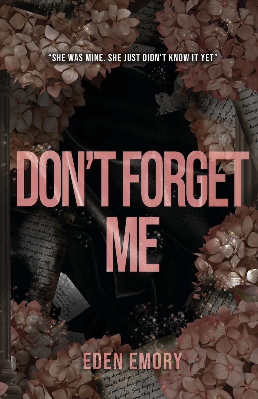 Cover: 9781959187103 | Don't Forget Me | Eden Emory | Taschenbuch | Paperback | Englisch