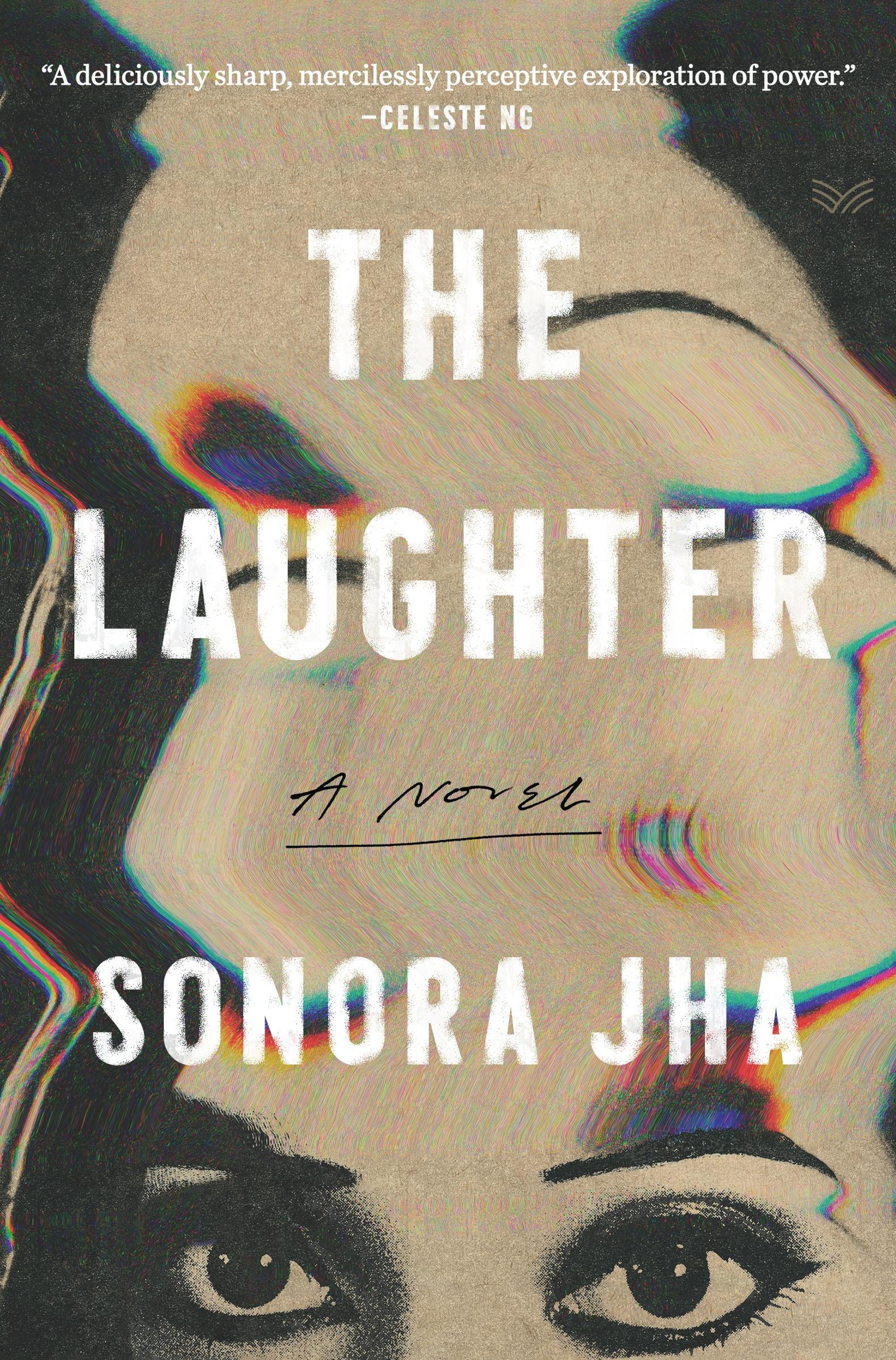 Cover: 9780063240254 | The Laughter | A Novel | Sonora Jha | Buch | Gebunden | Englisch