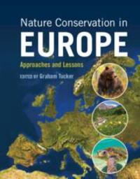 Cover: 9781108496742 | Nature Conservation in Europe | Approaches and Lessons | Graham Tucker