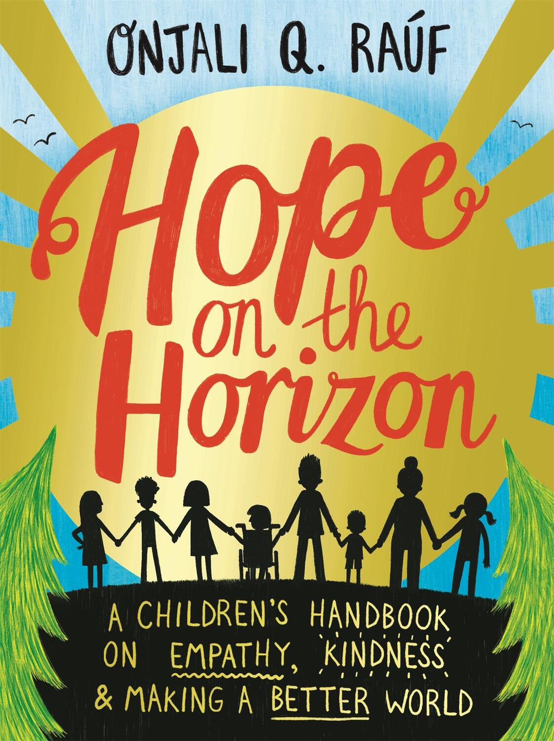 Cover: 9781526364418 | Hope on the Horizon | Onjali Q. Rauf | Taschenbuch | Englisch | 2022