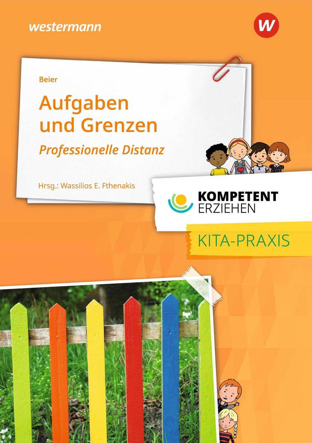 Cover: 9783427127437 | Kompetent erziehen. Aufgaben und Grenzen | Irene M. Beier | Buch
