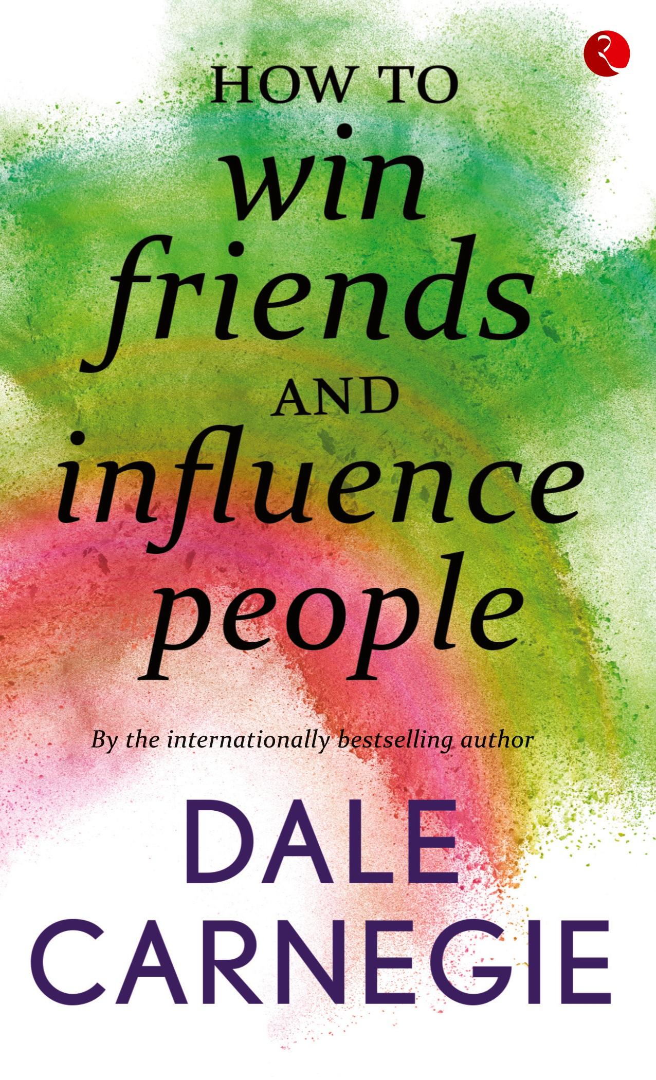 Cover: 9788129140173 | How to win Friends and influence people | Dale Carnegie | Taschenbuch