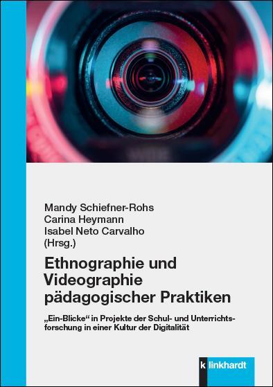 Cover: 9783781525788 | Ethnographie und Videographie pädagogischer Praktiken | Taschenbuch