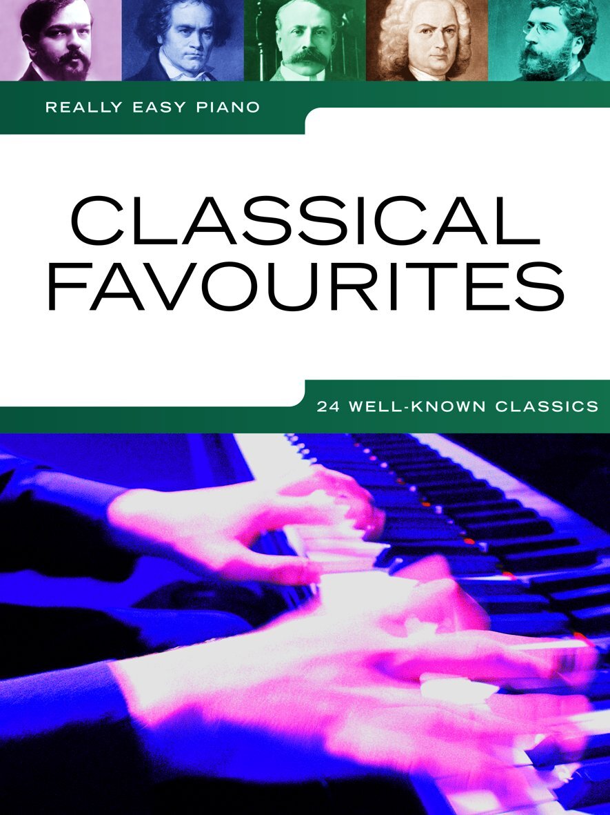 Cover: 9781847725318 | Really Easy Piano: Classical Favourites | Really Easy Piano
