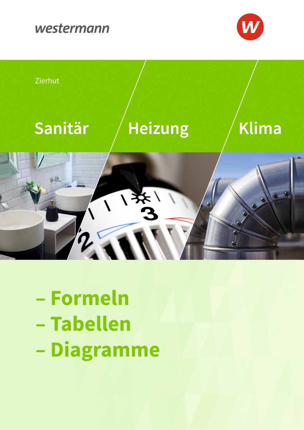 Cover: 9783427230755 | Sanitär, Heizung und Klima. Formeln, Tabellen, Diagramme:...