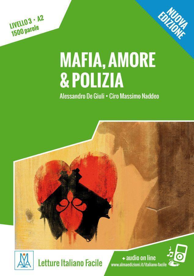 Cover: 9783192053511 | Mafia, amore &amp; polizia - Nuova Edizione. Livello 3 | Giuli (u. a.)