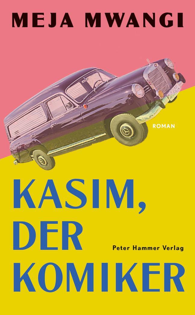 Cover: 9783779507024 | Kasim, der Komiker | Meja Mwangi | Buch | Deutsch | 2023