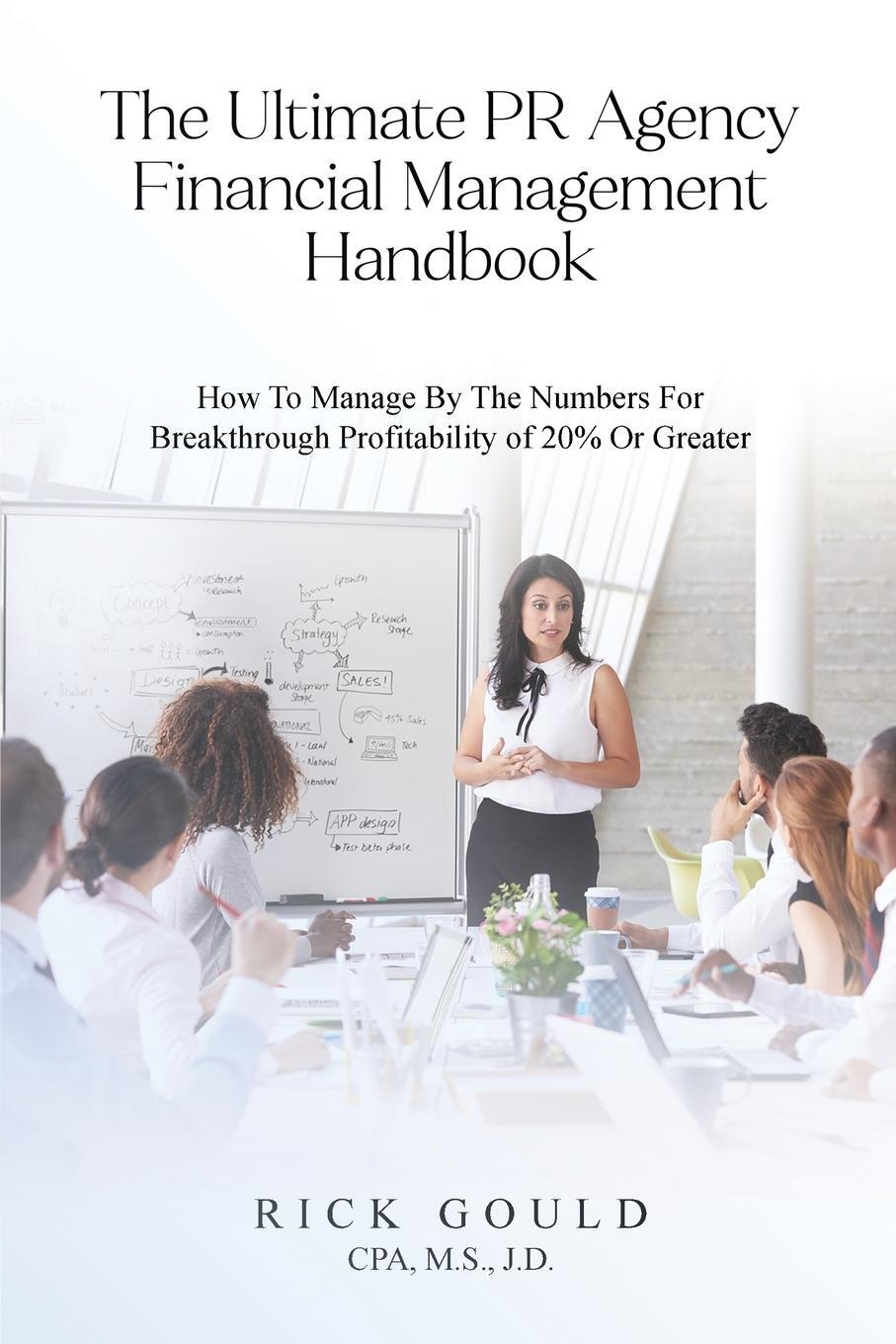 Cover: 9781962840323 | The Ultimate PR Agency Financial Management Handbook | S. | Buch | APA