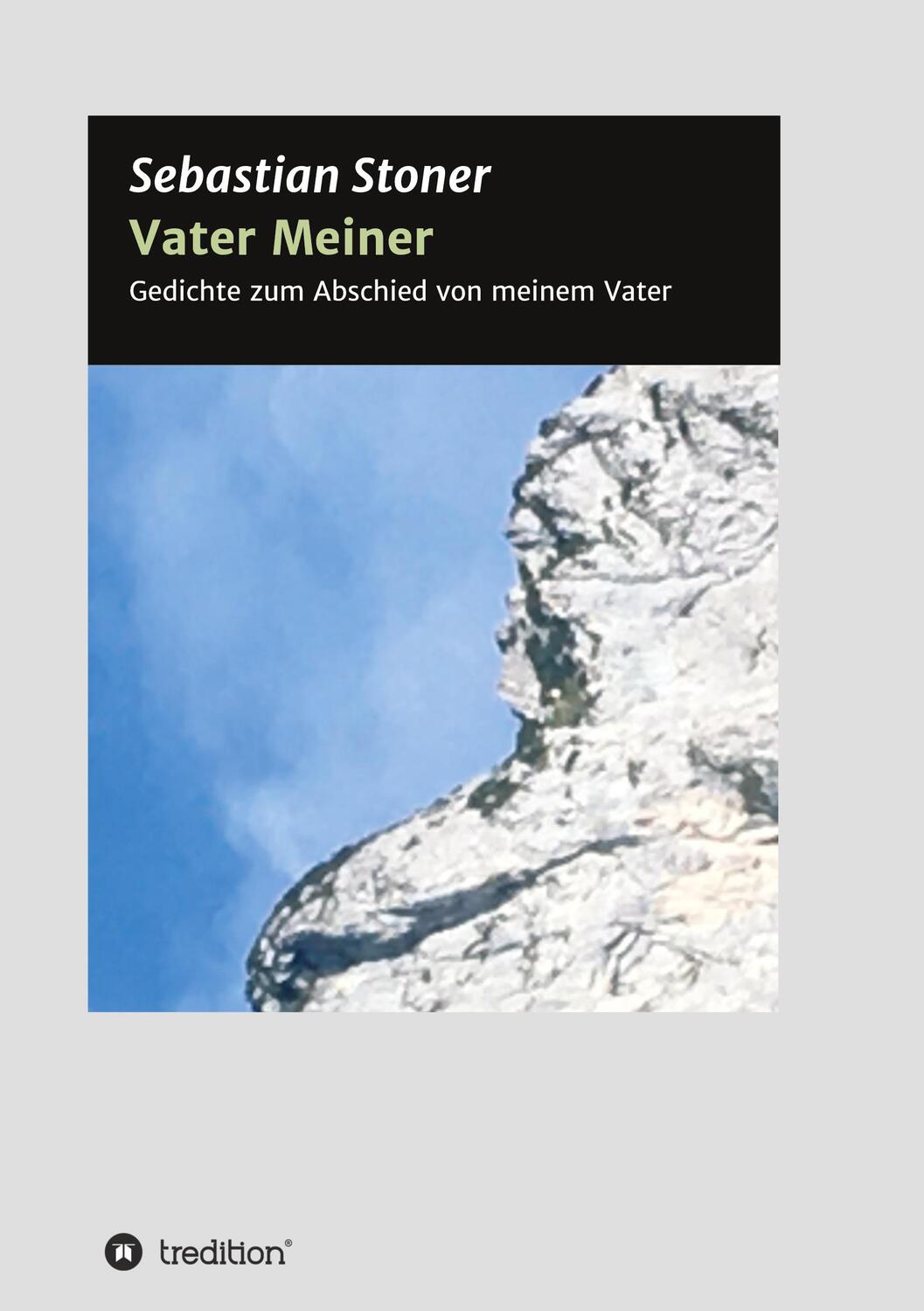 Cover: 9783347383418 | Vater Meiner | Gedichte zum Abschied von meinem Vater | Stoner | Buch