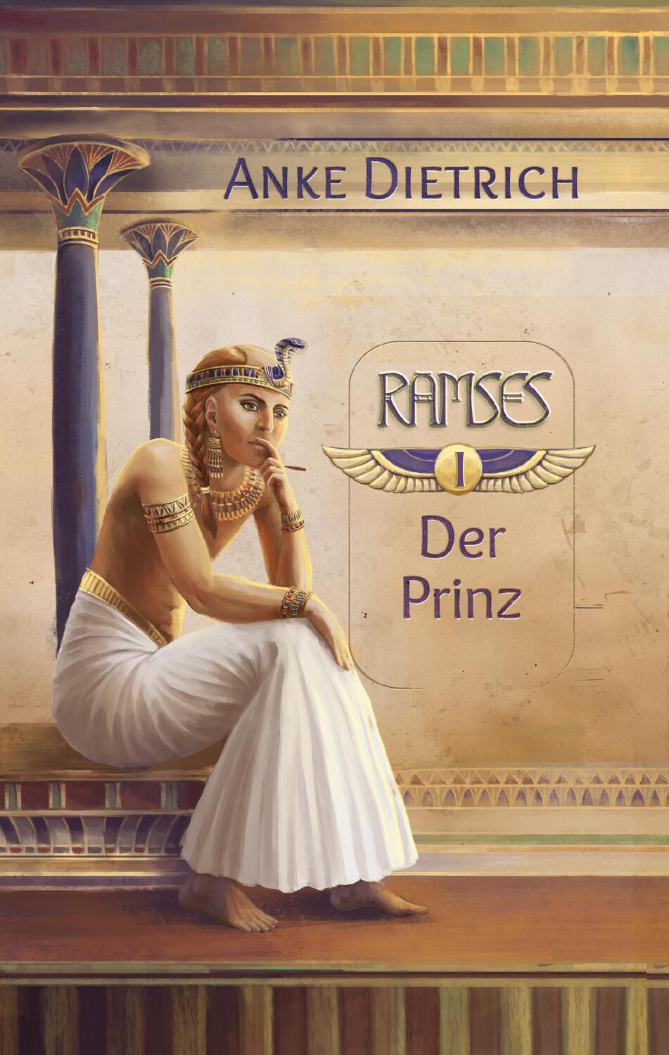 Cover: 9783744808934 | Ramses - Der Prinz - | Anke Dietrich | Buch | Ramses | 308 S. | 2017
