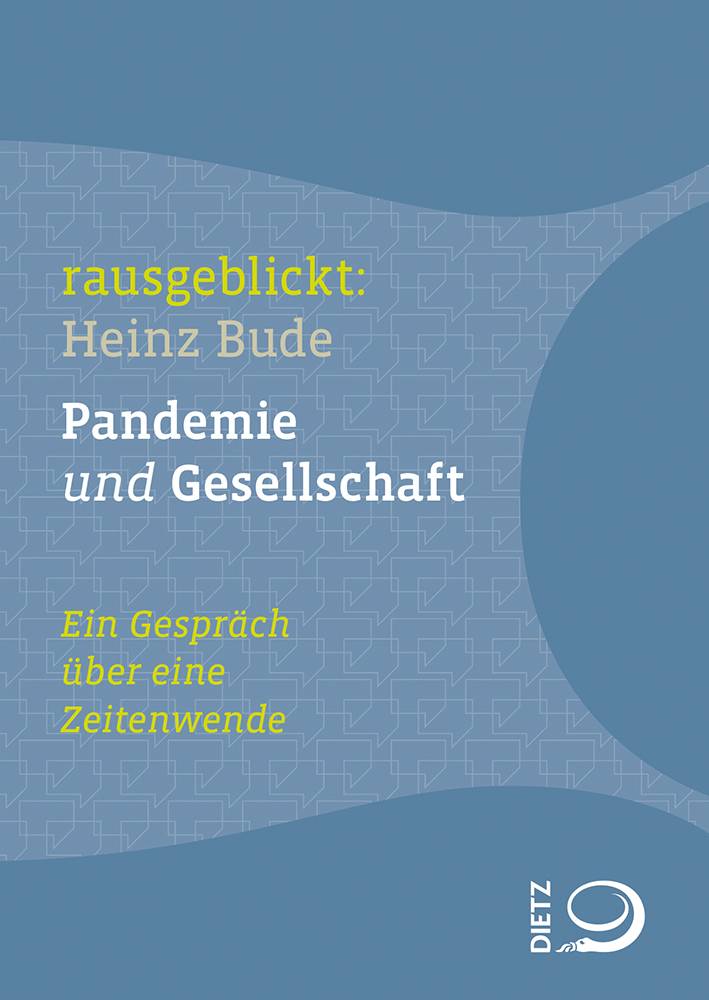 Cover: 9783801206086 | Pandemie und Gesellschaft | Ein Gespräch über eine Zeitenwende | Bude