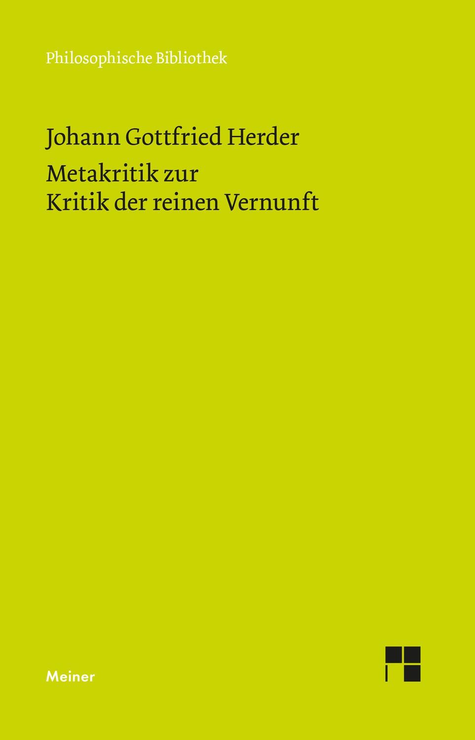 Cover: 9783787342358 | Metakritik zur Kritik der reinen Vernunft | Johann Gottfried Herder