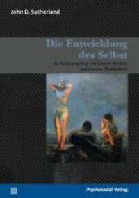 Cover: 9783898065856 | Die Entwicklung des Selbst | John D Sutherland | Taschenbuch | 296 S.
