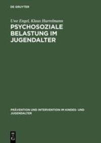 Cover: 9783110116960 | Psychosoziale Belastung im Jugendalter | Klaus Hurrelmann (u. a.)