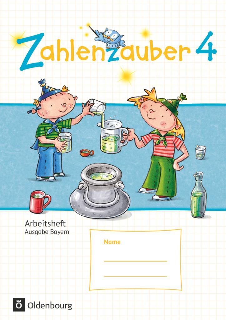 Cover: 9783637016743 | Zahlenzauber 4. Ausgabe Bayern (Neuausgabe) . Arbeitsheft | Schraml