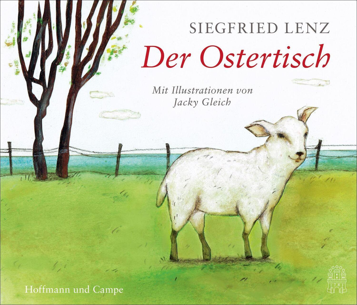 Cover: 9783455013313 | Der Ostertisch | Mit Illustrationen von Jacky Gleich | Siegfried Lenz