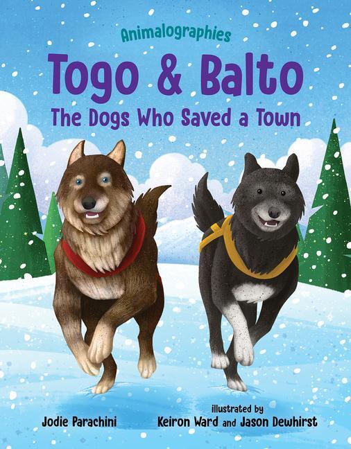 Cover: 9780807503829 | Togo and Balto | The Dogs Who Saved a Town | Jodie Parachini | Buch