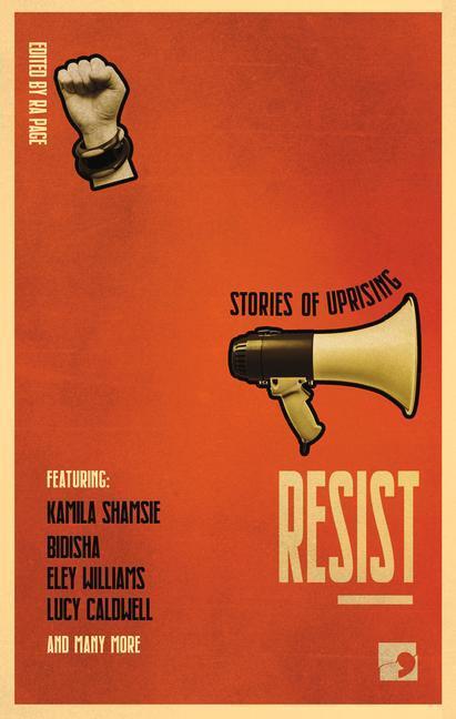 Cover: 9781912697076 | Resist | Stories of Uprising | Shamsie (u. a.) | Buch | Englisch