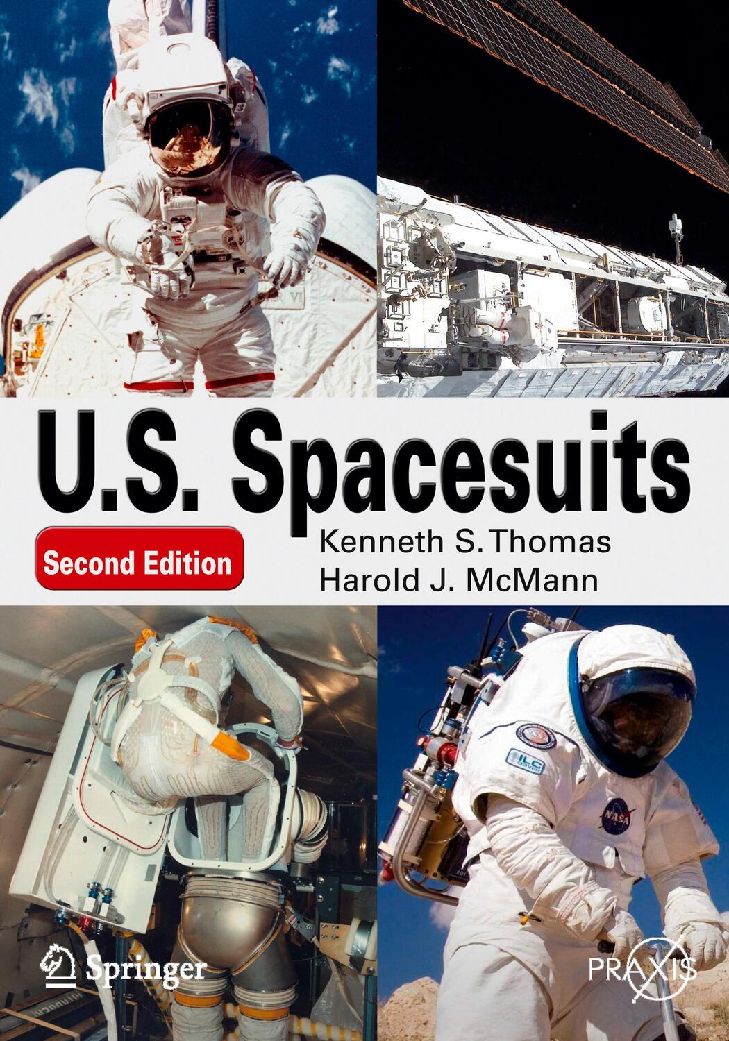 Cover: 9781441995650 | U. S. Spacesuits | Harold J. McMann (u. a.) | Taschenbuch | Paperback