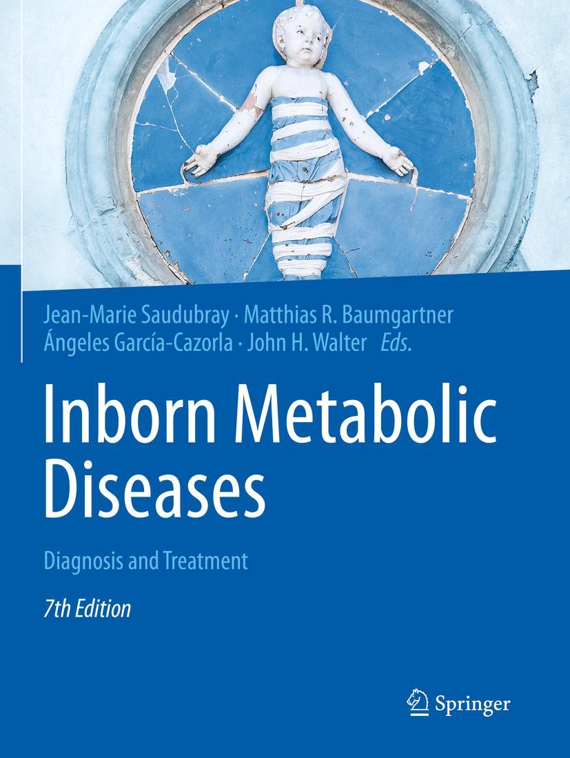 Cover: 9783662631256 | Inborn Metabolic Diseases | Diagnosis and Treatment | Taschenbuch