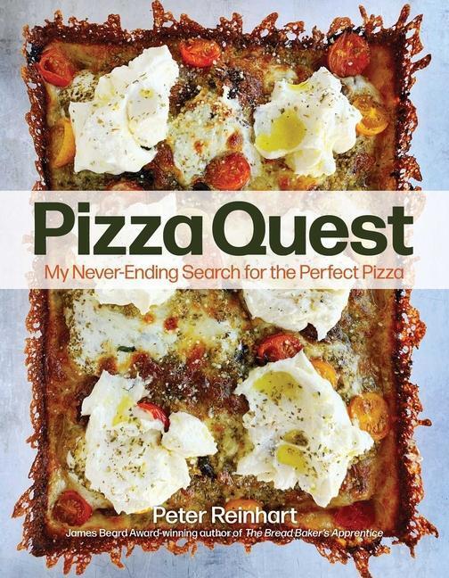 Cover: 9781524867003 | Pizza Quest: My Never-Ending Search for the Perfect Pizza | Reinhart