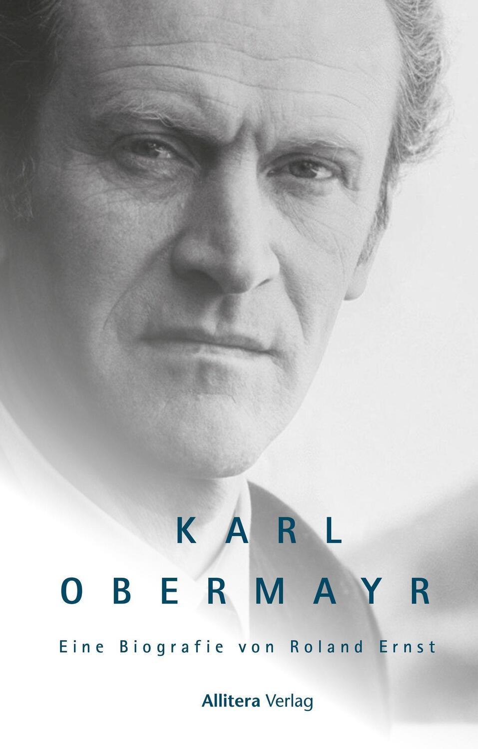 Cover: 9783962331900 | Karl Obermayr | Eine Biografie von Roland Ernst | Roland Ernst | Buch