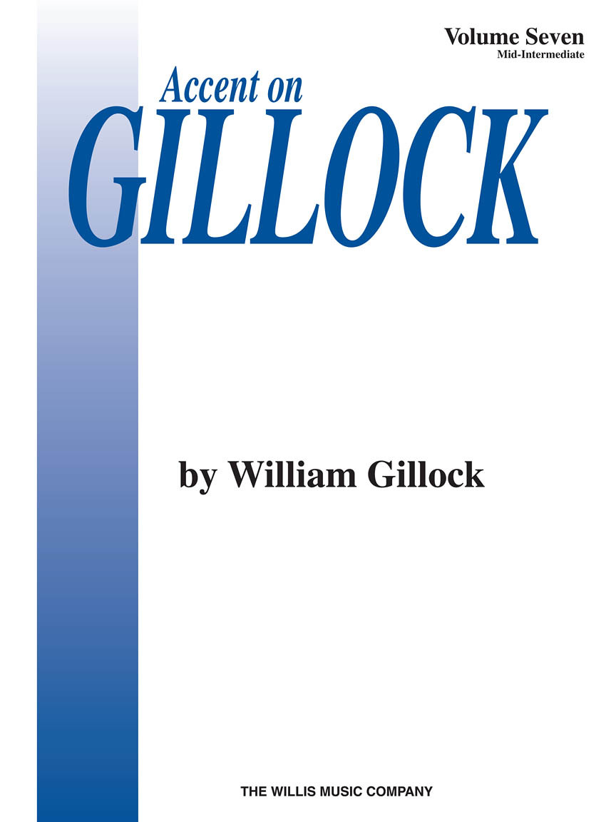 Cover: 884088010683 | Accent On Gillock Book 7 | William Gillock | Willis | Buch | 2005