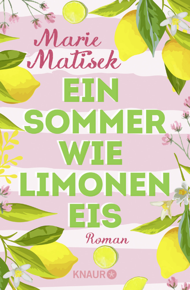 Cover: 9783426521427 | Ein Sommer wie Limoneneis | Roman | Marie Matisek | Taschenbuch | 2018