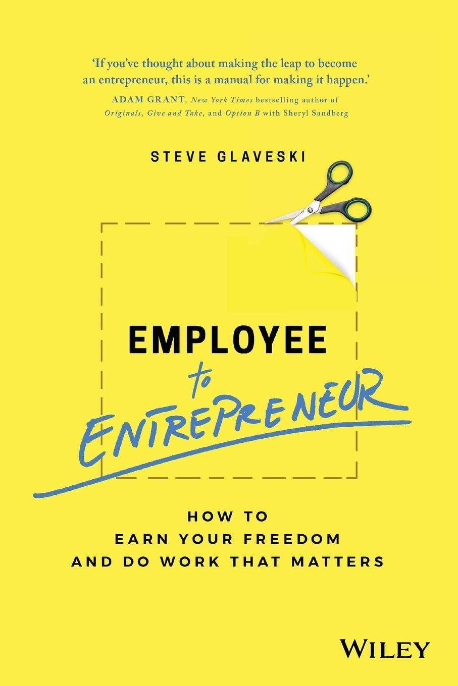 Cover: 9780730363866 | Employee to Entrepreneur | Steve Glaveski | Taschenbuch | Englisch